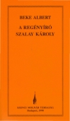 A regényíró Szalay Károly