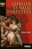 Szerelem és halál Pompeiiben