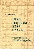 Újra hallom szép szavát