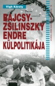 Bajcsy-Zsilinszky Endre külpolitikája